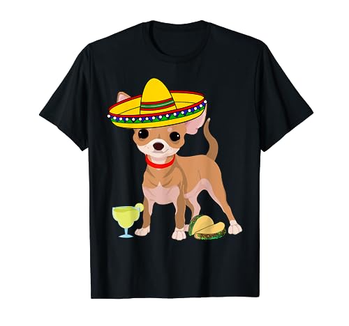 Chihuahua Taco Shirt: Chihuahua Sombrero Tacos Margarita