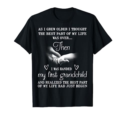 I Was Handed My First Grandchild First Time Grandma 2024 T-Shirt
