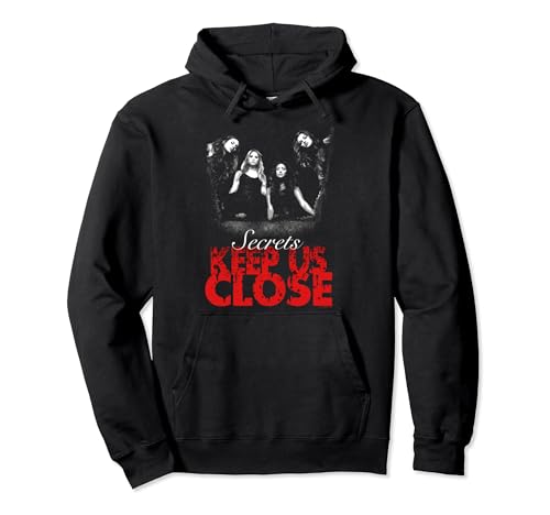 Pretty Little Liars Secrets Keep Us Close Group Poster Pullover Hoodie