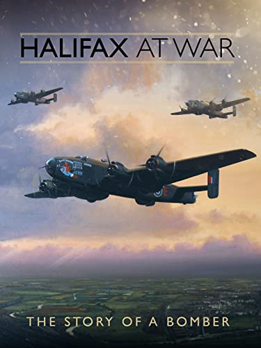 Halifax at War: The Story of a Bomber