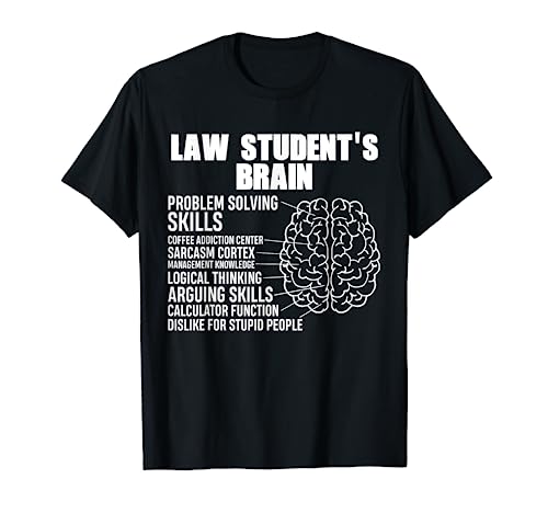 Funny Law Students Saying, Lawyer gift, Study, Law Student T-Shirt