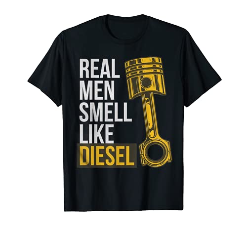 Diesel Shirt Real Men Smell Like Diesel Truck Driver Gift