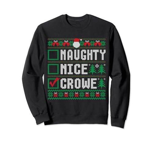 CROWE Family Name Xmas - Naughty Nice CROWE Christmas List Sweatshirt