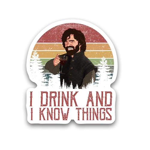 (3Pcs) Tyrion Lannister I Drink and I Know Things Sticker 3'