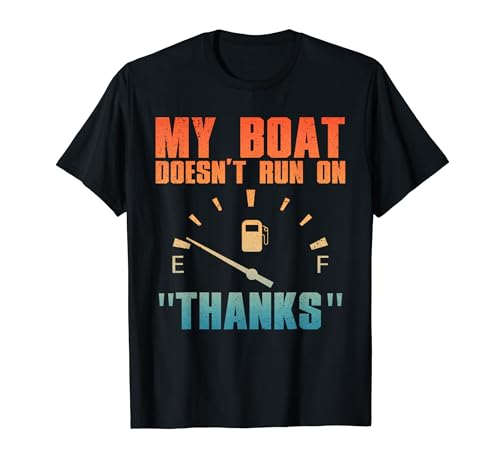 Funny Boat Art For Men Women Boating Watercraft Boat Lovers T-Shirt
