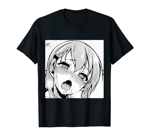 Ecchi Otaku Hentai Waifu Ahegao Girl Manga Anime T-Shirt