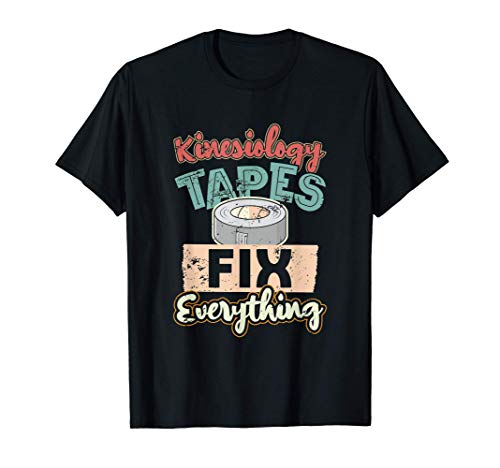 Kinesiology Tape Humor Therapist Therapy T-Shirt