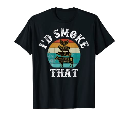 Funny Retro BBQ Party Smoker Chef Dad Gift - I'd Smoke That T-Shirt