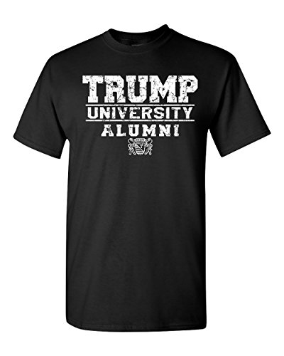 Jacted Up Tees Trump University Alumni Men's T-Shirt - XL Black (1495)