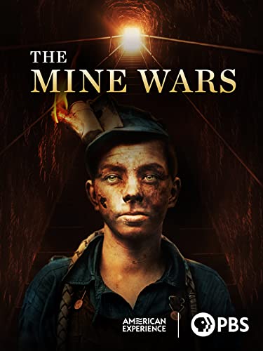 American Experience: The Mine Wars