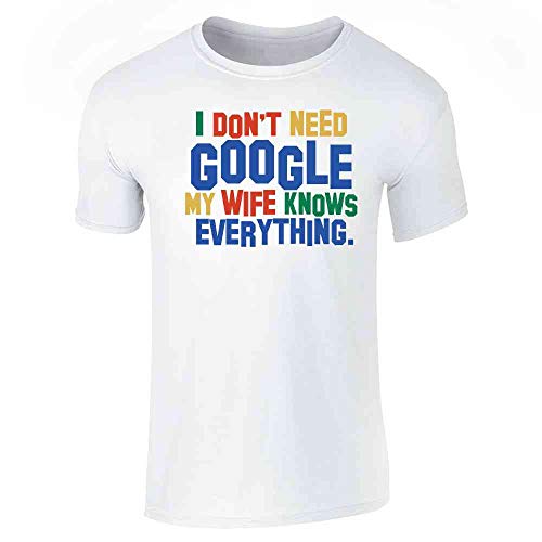 Pop Threads I Dont Need Google My Wife Knows Everything Graphic Tee T-Shirt for Men White XL
