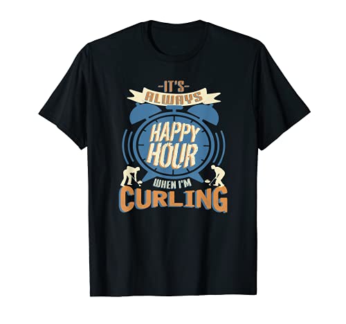 It's Always Happy Hour When I'm Curling