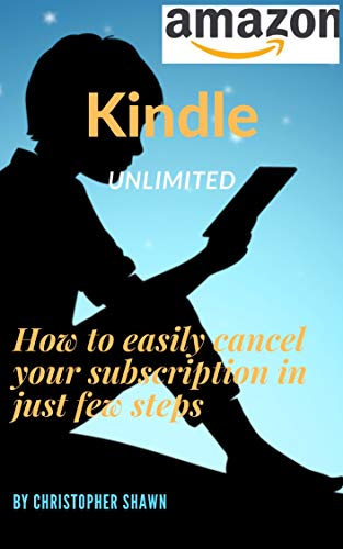 How to cancel your kindle unlimited membership: Easy and quick steps to unsubscribe for kindle unlimited membership