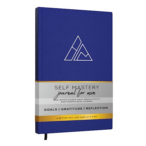 Self-Mastery Journal for Men - Daily Productivity Journal for Happiness, Gratitude Journal, Mindfulness, Self Care & Reflection – Goal Journal, Guided Journal for Men & Women – Inspirational Journal