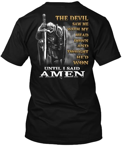 Christian T-Shirts, The Devil Saw Me with My Head Down T-Shirt, The Devil Thought He Won Until I Said Amen Shirt, Men's Shirts Devil Caught Me, Black T-Shirt for Christian