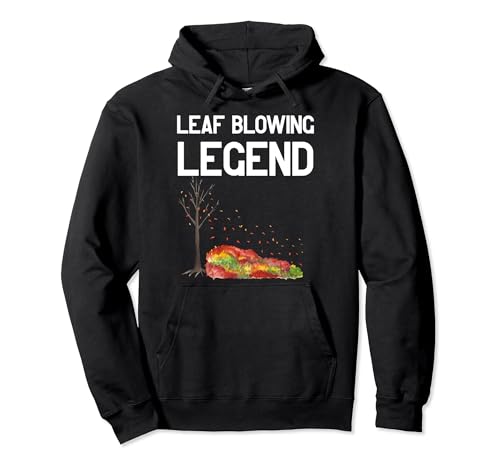 Funny Landscaping Men Yard Work Leaf Blowing Legend Mower Pullover Hoodie