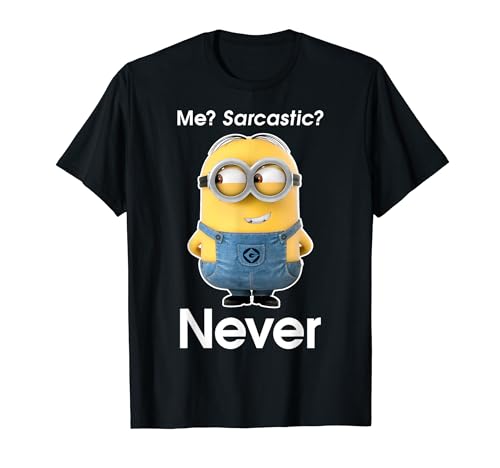Despicable Me Minions Me Sarcastic Never Graphic T-Shirt T-Shirt