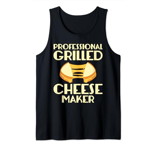 Cheese Making - Professional Grilled Cheese Maker Tank Top