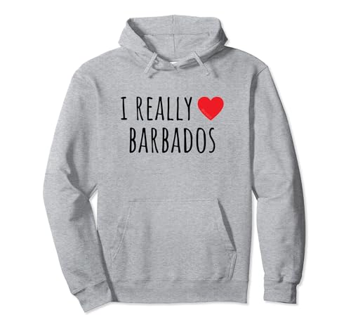 I Really Love Barbados Pullover Hoodie