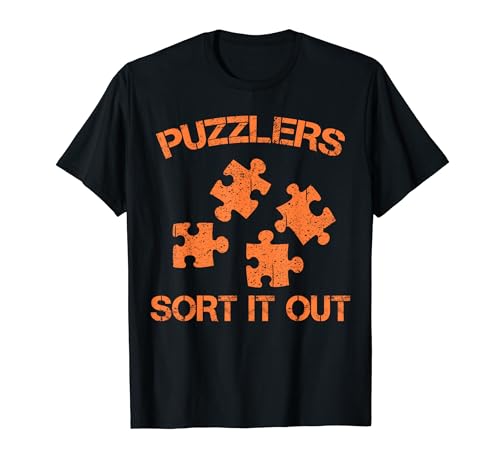 Funny Puzzlers Sort It Out | Cute Jigsaw Puzzle Lover Gift T-Shirt