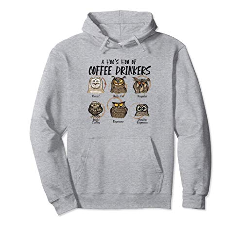 A Hoo's Hoo Of Coffee Drinkers Gift Owl Coffee Lovers Pullover Hoodie