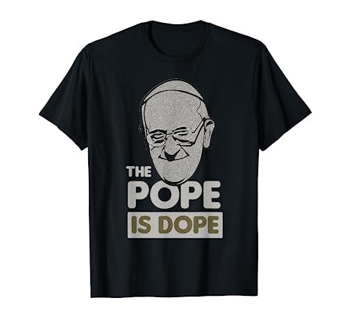Pope Francis Catholic Saint Jesus Gift T-Shirt