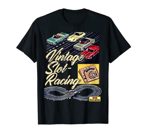 Vintage Track Slot Car,Slot Racing,SlotCar, Slot-Racing,Toy T-Shirt