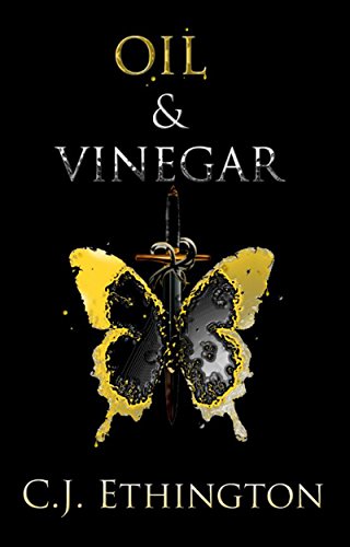 Oil and Vinegar: (A Young Adult Demon Hunter Series) (The Sentinels Series Book 2)
