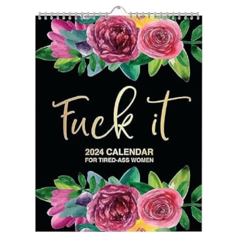 2024 Calendar for Tired-Ass Women , Fu-ck It, Funny Word Planner Monthly Wall Calendar With Hook, Home Office Hanging