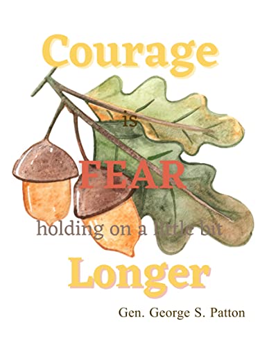 Courage