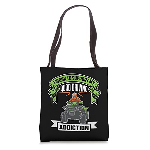 Quad driving addiction - quad bike atv Tote Bag