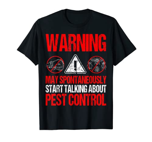 Exterminator Pest Control Eradicator Terminator Practitioner T-Shirt