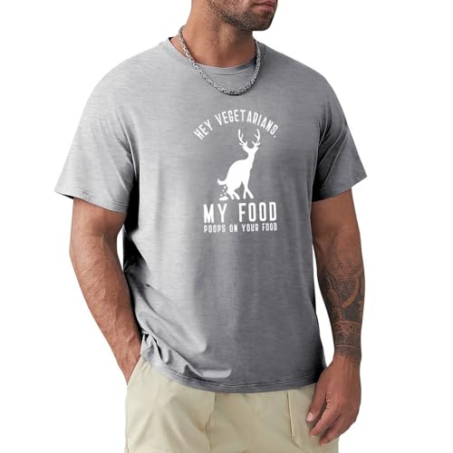 Men's T-Shirt Hey Vegetarians My Food Poops On Your Food Novelty Tee Shirts Funny Short Sleeve Shirt for Men Gift,XL