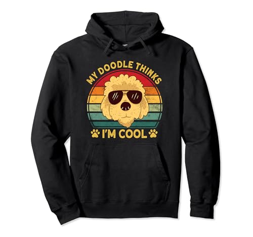 Mini Golden Doodle Thinks I'm Cool Dog Dad Mini Goldendoodle Pullover Hoodie