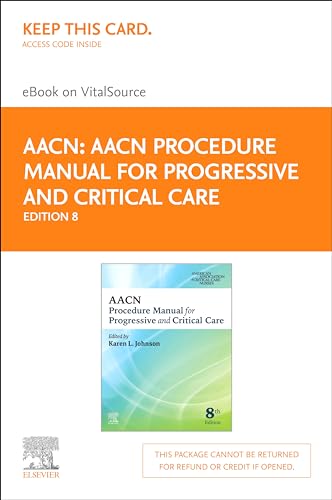 AACN Procedure Manual for Progressive and Critical Care - E-Book