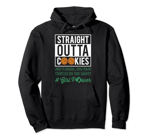 Straight Outta Cookies Girls Cookie Dealer Scouting Scout Pullover Hoodie