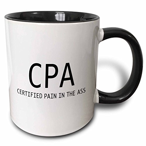 3dRose Cpa Certified Pain In The Ass Two Tone Black Mug, 11 oz