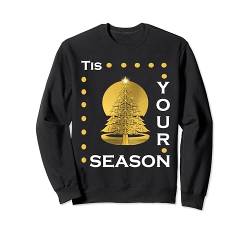 Tis Your Season Evermore Sweatshirt