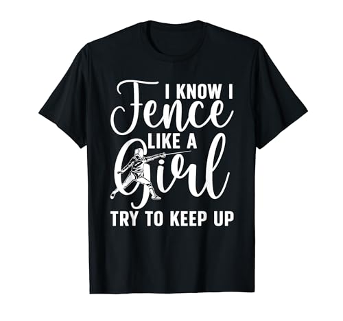 Funny Fencing Art For Girls Women Fencing Sabre Sport Coach T-Shirt
