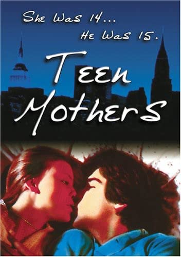 Teen Mothers