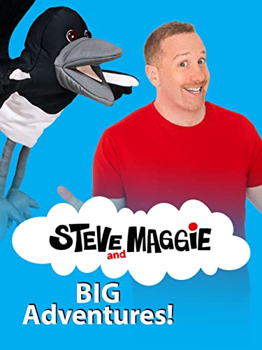 Steve and Maggie - Big Adventures! (Vol. 18)