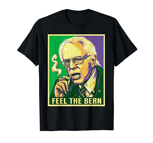 Feel The Bern Bernie Sanders 2020 Support Weed T-Shirt