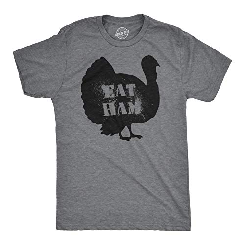 Mens Eat Ham Funny Hilarious Novelty Thanksgiving Holiday T Shirt Funny Mens Shirts for Thanksgiving with Food Dark Grey L