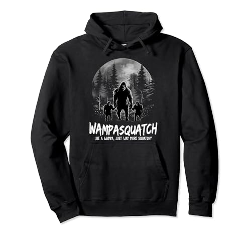 Wampa Squatch Like A Dad Way More Squatchy Sasquatch Pullover Hoodie