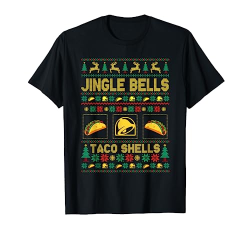 Christmas Jingle Bells Taco Shells Funny Ugly Xmas Sweater T-Shirt