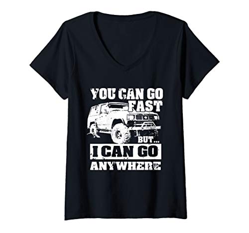 Womens You Drive Fast But I Drive Anywhere | Funny Offroad Driver V-Neck T-Shirt