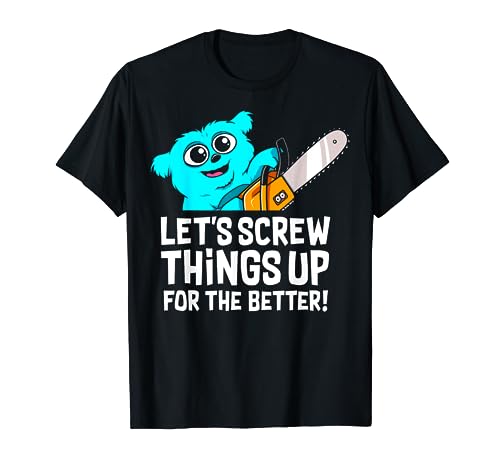 CHAINSAWS BEEBO T-Shirt