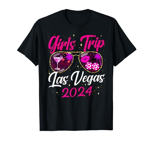 Girls Trip Las Vegas 2024 Nevada Vacation Birthday Trip T-Shirt