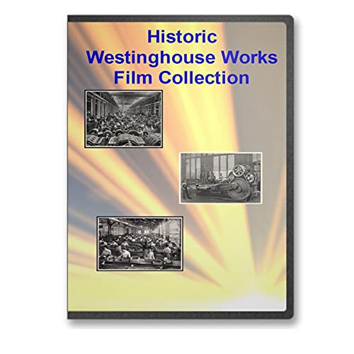 The Westinghouse Works Collection - A 1904 Tour of the Westinghouse Air Brake Company, the Westinghouse Electric and Manufacturing Company and the Westinghouse Machine Company