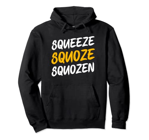Sqoueeze Squoze Squozen Pullover Hoodie